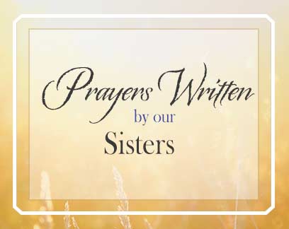 Prayers written by Sisters
