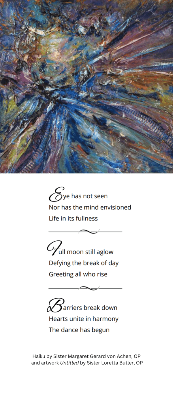 Haiku by Sr. Margaret Gerard, art by Sr. Loretta Butler