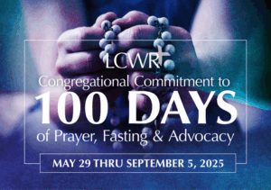 LCWR 100 Days of Prayer, Fasting and Advocacy