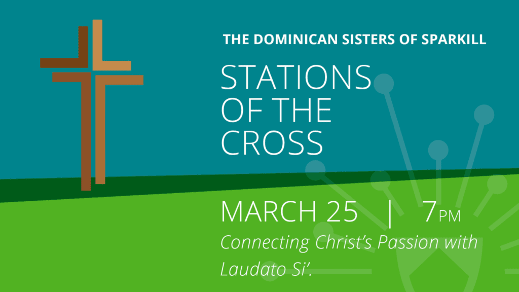 Laudato Si’ Stations of the Cross