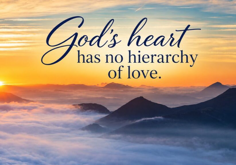 God’s Heart, No Hierarchy of Love