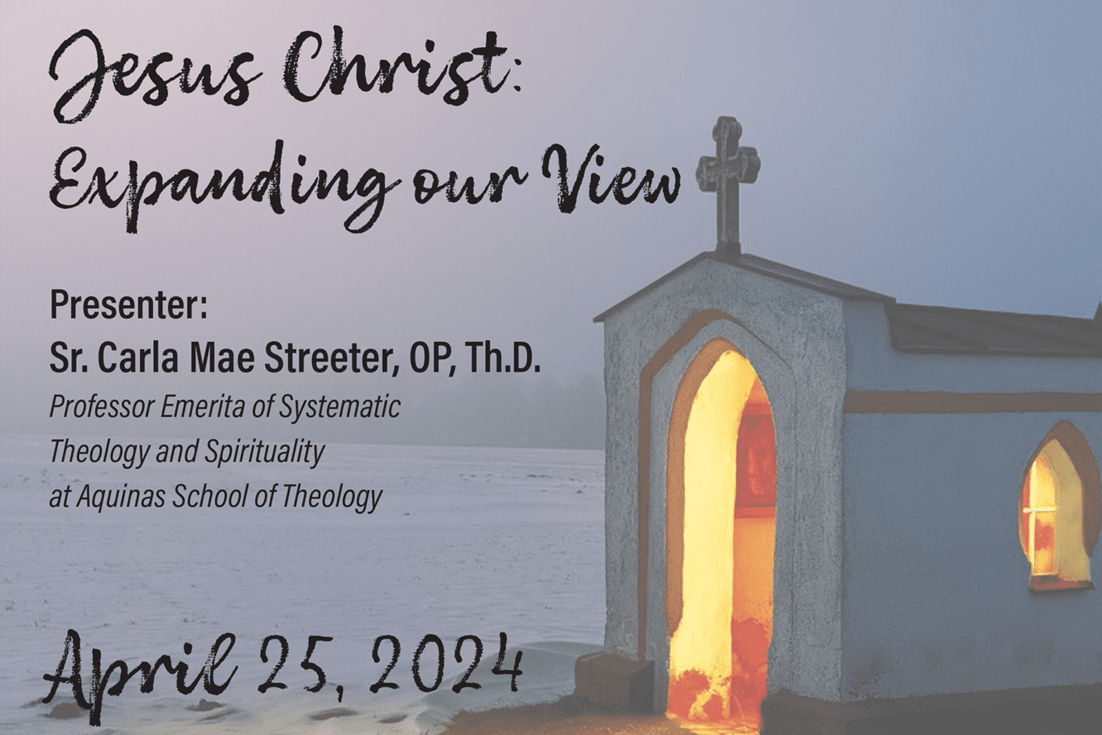 Jesus Christ: Expanding our View – Dominican Sisters of Sparkill